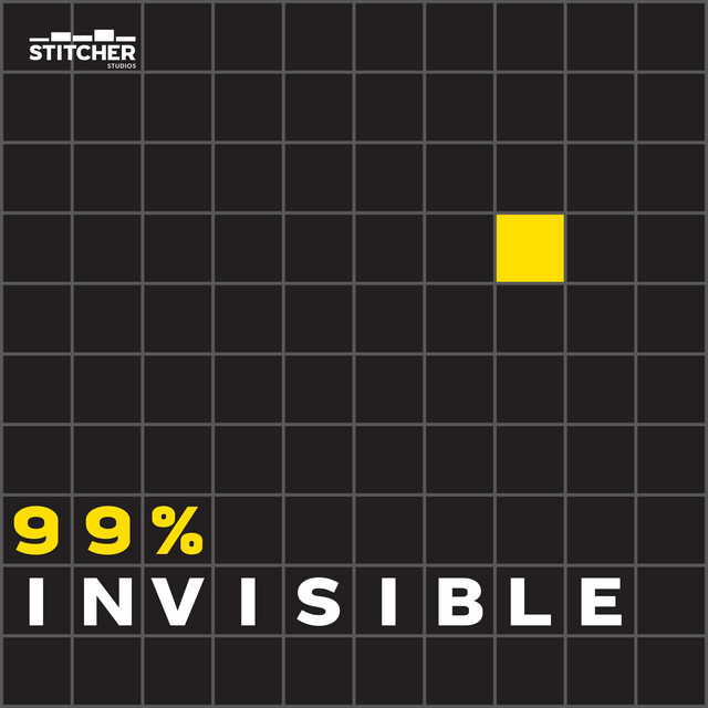 Cover del podcast 99% Invisible