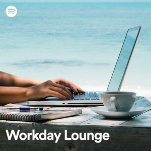Cover de la playlist Workday Lounge